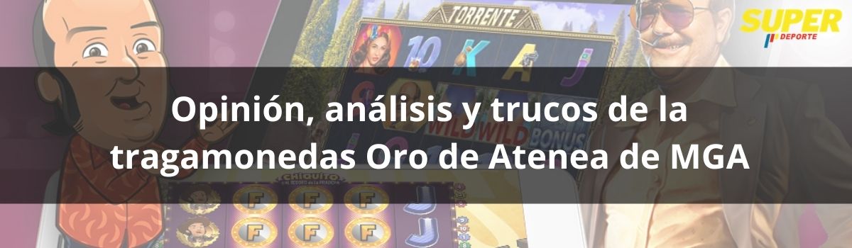 Opinión, análisis y trucos de la tragamonedas Oro de Atenea de MGA